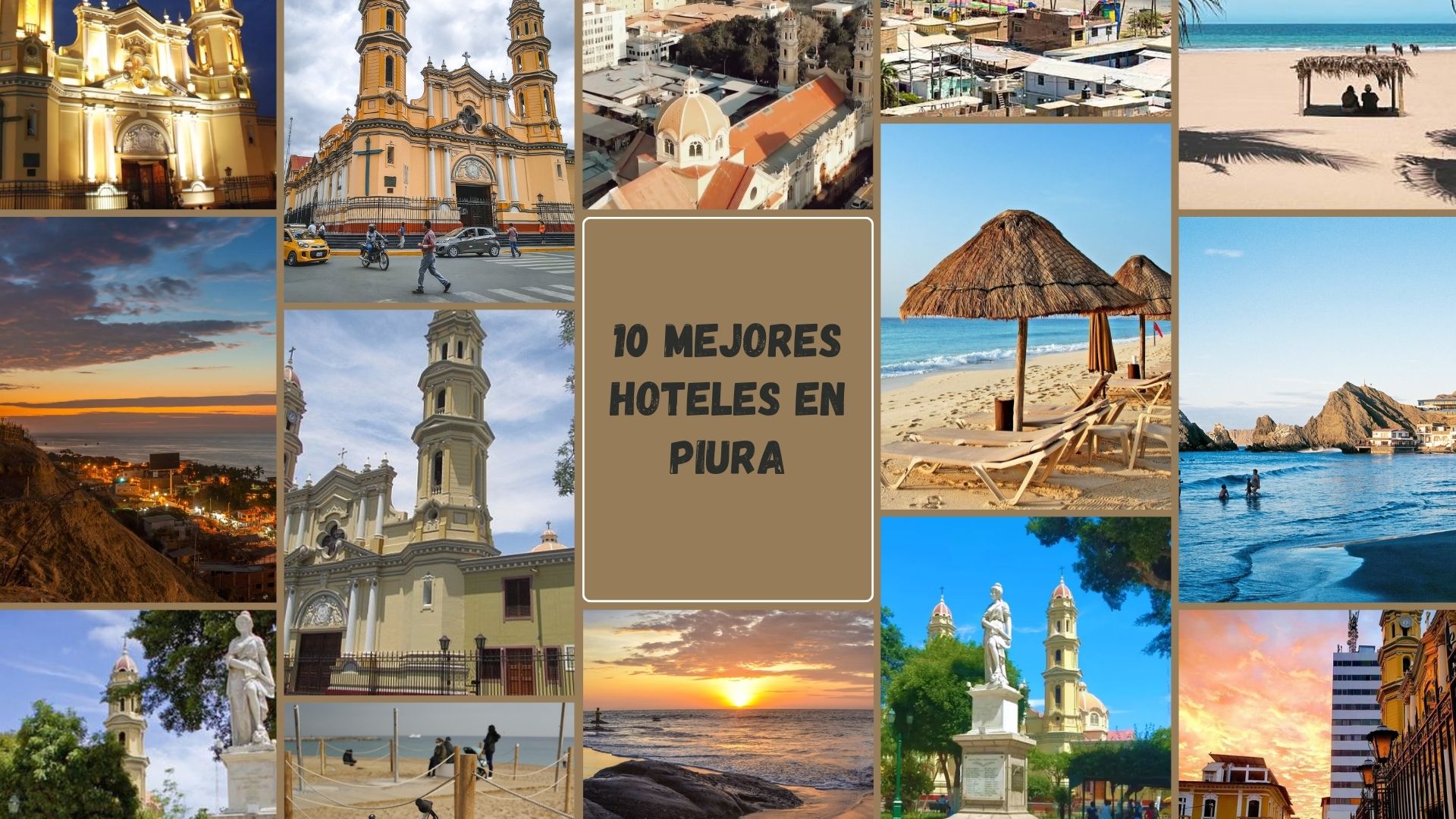 Mejores hoteles en Piura