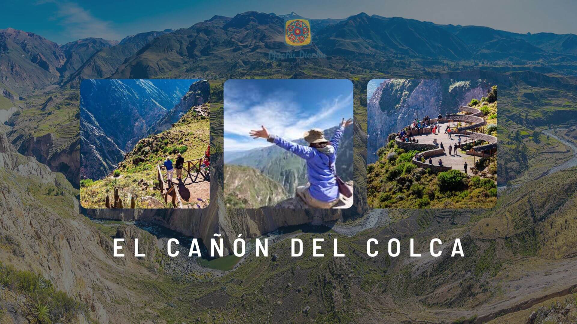 el cañón del colca