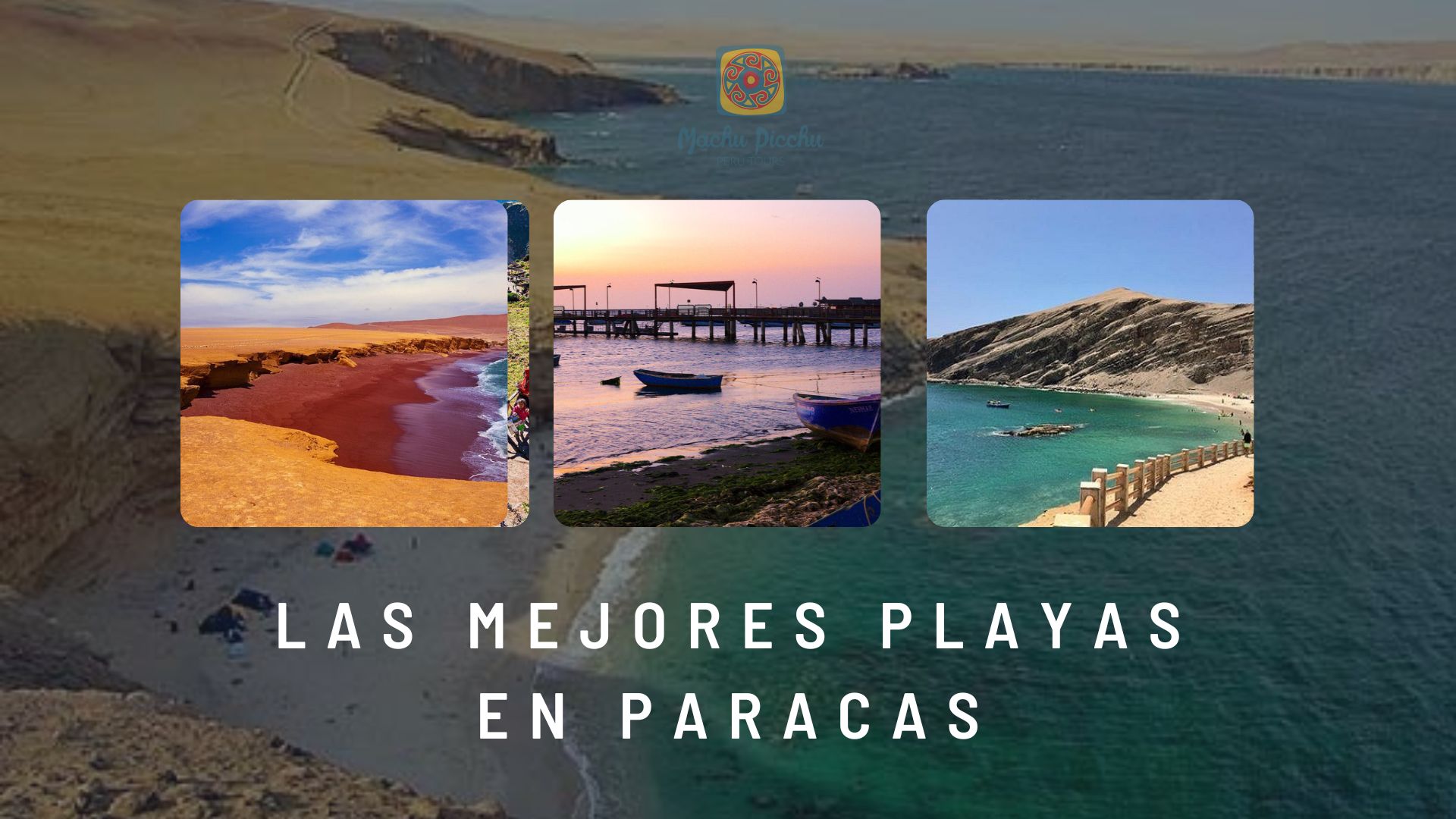 Las mejores playas de Paracas