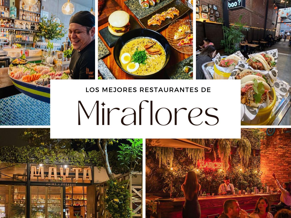 Los mejores restaurantes de Miraflores